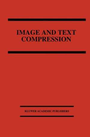 Image and Text Compression de James A. Storer