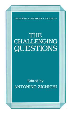 The Challenging Questions de Antonino Zichichi