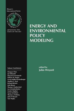 Energy and Environmental Policy Modeling de John Weyant