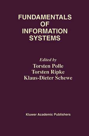 Fundamentals of Information Systems de Torsten Polle