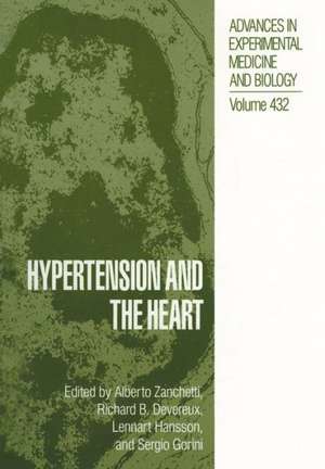 Hypertension and the Heart de Alberto Zanchetti