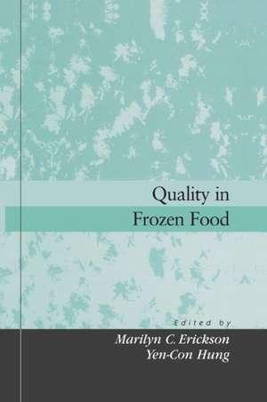 Quality in Frozen Food de Marilyn C. Erickson