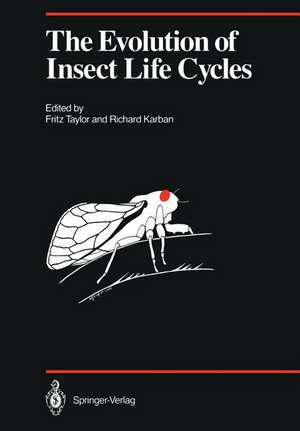 The Evolution of Insect Life Cycles de Fritz Taylor