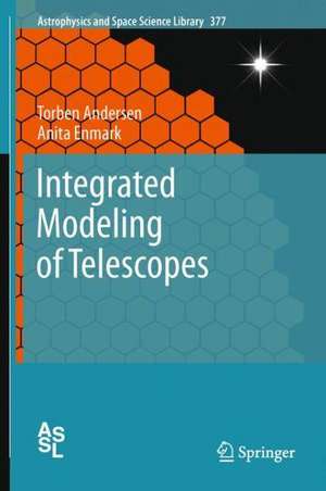 Integrated Modeling of Telescopes de Torben Andersen