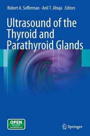 Ultrasound of the Thyroid and Parathyroid Glands de Robert A. Sofferman