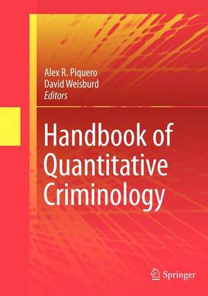 Handbook of Quantitative Criminology de Alex R. Piquero