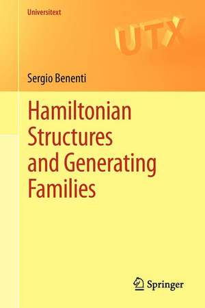 Hamiltonian Structures and Generating Families de Sergio Benenti