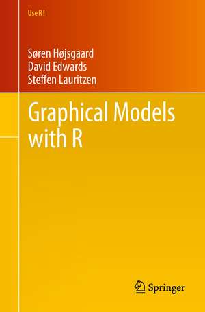 Graphical Models with R de Søren Højsgaard