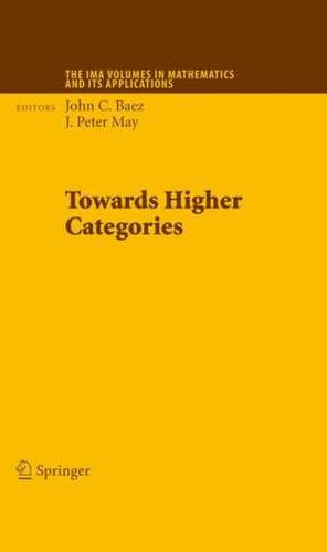 Towards Higher Categories de John C. Baez