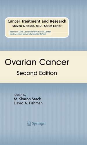 Ovarian Cancer: Second Edition de M. Sharon Stack