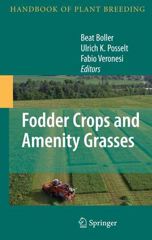 Fodder Crops and Amenity Grasses de Beat Boller