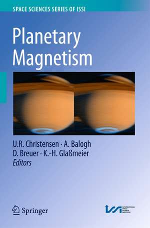 Planetary Magnetism de U.R. Christensen