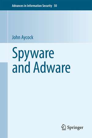 Spyware and Adware de John Aycock