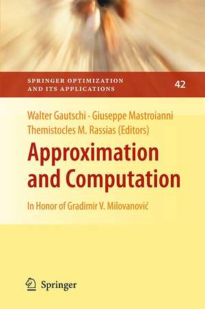 Approximation and Computation: In Honor of Gradimir V. Milovanović de Walter Gautschi