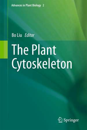 The Plant Cytoskeleton de Bo Liu