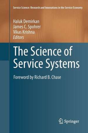 The Science of Service Systems de Haluk Demirkan