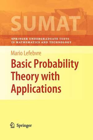 Basic Probability Theory with Applications de Mario Lefebvre