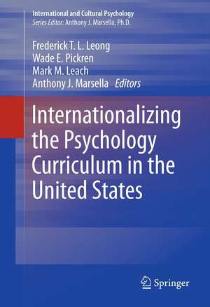 Internationalizing the Psychology Curriculum in the United States de Frederick Leong