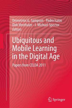 Ubiquitous and Mobile Learning in the Digital Age de Demetrios G. Sampson