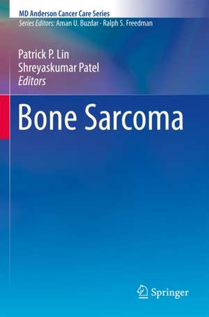 Bone Sarcoma de Patrick P. Lin