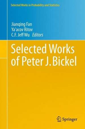 Selected Works of Peter J. Bickel de Jianqing Fan