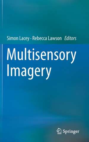 Multisensory Imagery de Simon Lacey