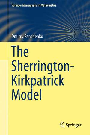 The Sherrington-Kirkpatrick Model de Dmitry Panchenko