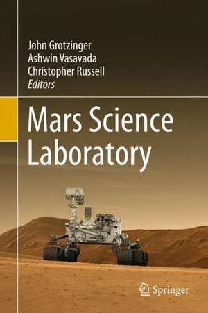 Mars Science Laboratory de John Grotzinger