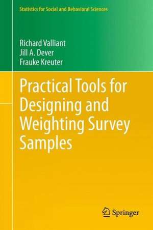 Practical Tools for Designing and Weighting Survey Samples de Richard Valliant