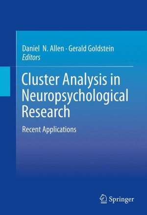 Cluster Analysis in Neuropsychological Research: Recent Applications de Daniel N. Allen