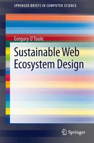 Sustainable Web Ecosystem Design de Greg O'Toole