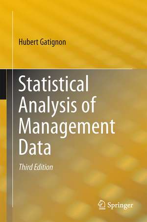 Statistical Analysis of Management Data de Hubert Gatignon