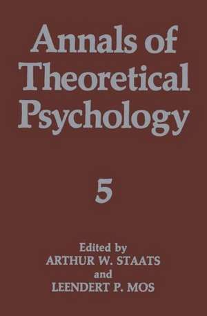 Annals of Theoretical Psychology de Arthur W. Staats