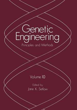 Genetic Engineering: Principles and Methods de Jane K. Setlow