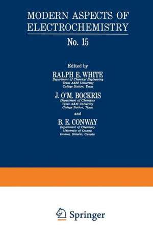 Modern Aspects of Electrochemistry: No. 15 de John O M. Bockris