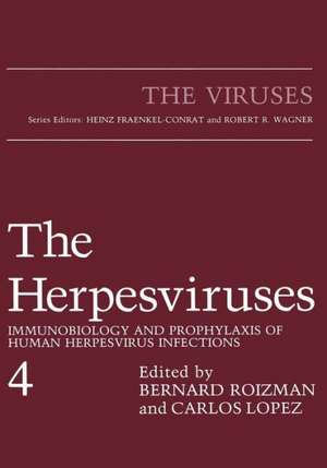 The Herpesviruses: Immunobiology and Prophylaxis of Human Herpesvirus Infections de Carlos Lopez