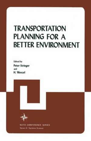 Transportation Planning for a Better Environment de Peter Stringer