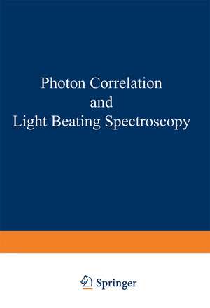 Photon Correlation and Light Beating Spectroscopy de H. Cummins