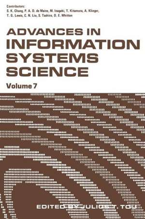 Advances in Information Systems Science: Volume 7 de Julius T. Tou