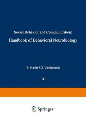 Social Behavior and Communication de P. Marler