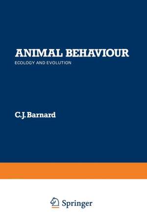 Animal Behaviour: Ecology and Evolution de C. J. Barnard