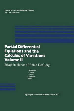 Partial Differential Equations and the Calculus of Variations: Essays in Honor of Ennio De Giorgi Volume 2 de COLOMBINI