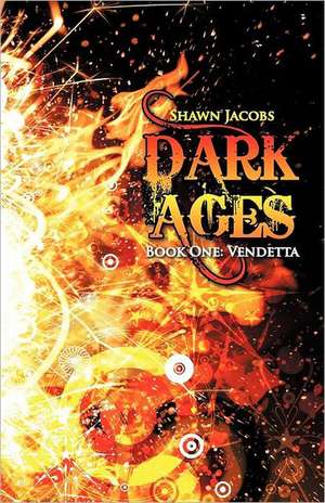 Dark Ages Book One de Shawn Jacobs