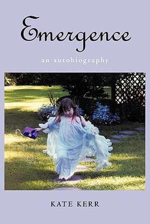 Emergence de Kate Kerr