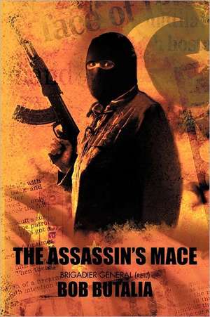 The Assassin's Mace de Bob Butalia