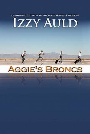 Aggie's Broncs de Izzy Auld