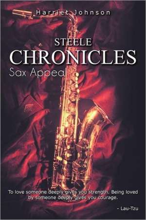 Steele Chronicles de Harriet Johnson