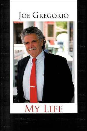 My Life de Joe Gregorio