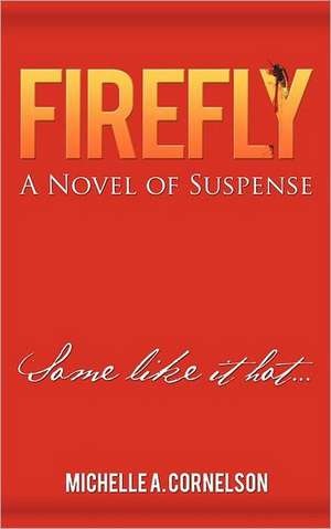 Firefly de Michelle A. Cornelson