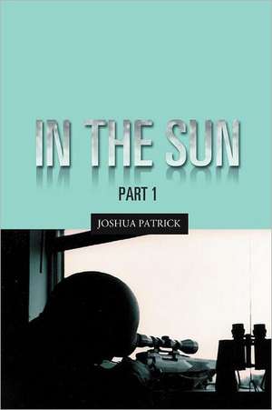 In the Sun de Joshua Patrick